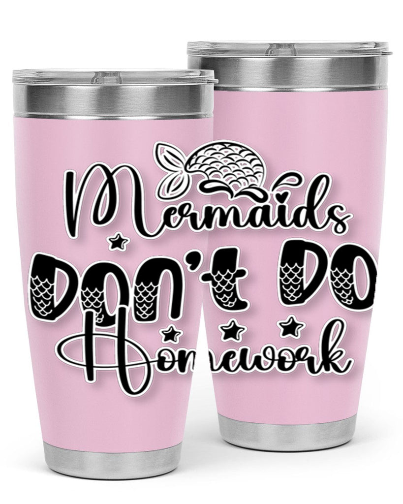 Mermaids Dont Do Homework 484#- mermaid- Tumbler