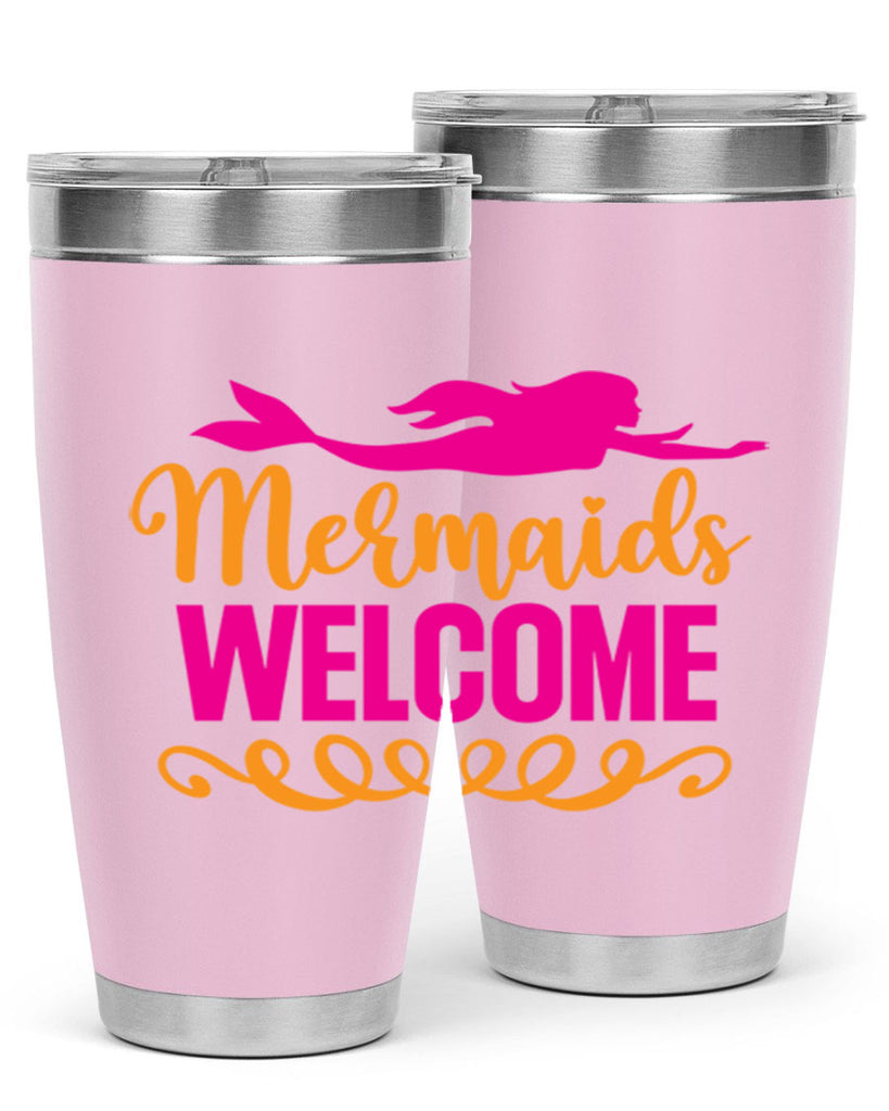 Mermaids Welcome 472#- mermaid- Tumbler