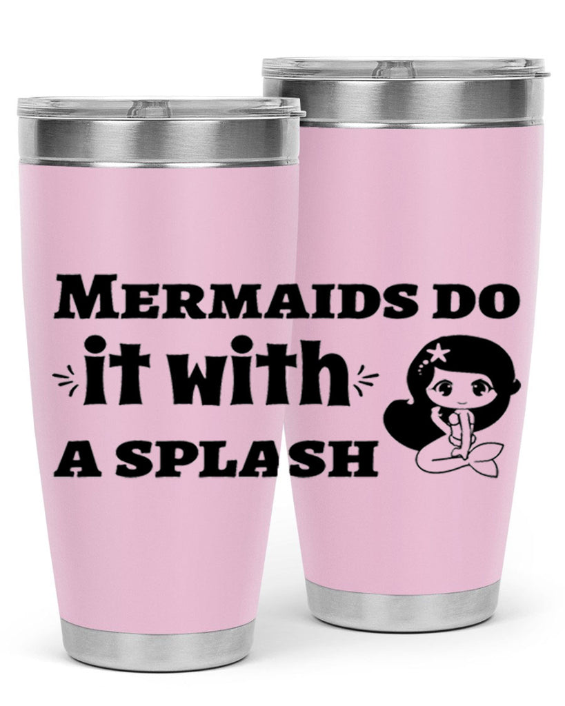 Mermaids do it with a 480#- mermaid- Tumbler