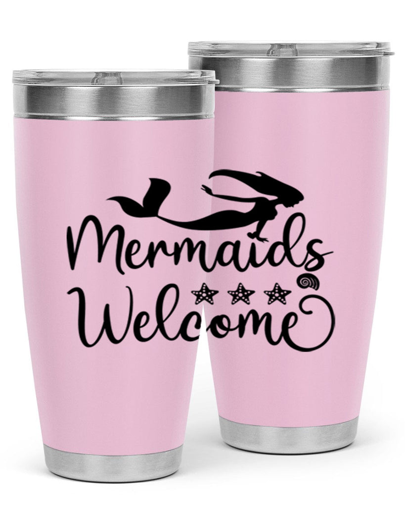 Mermaids welcome design 501#- mermaid- Tumbler