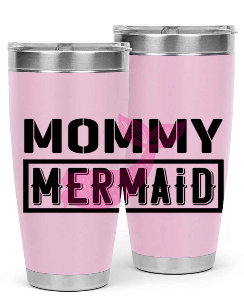 Mommy mermaid 514#- mermaid- Tumbler