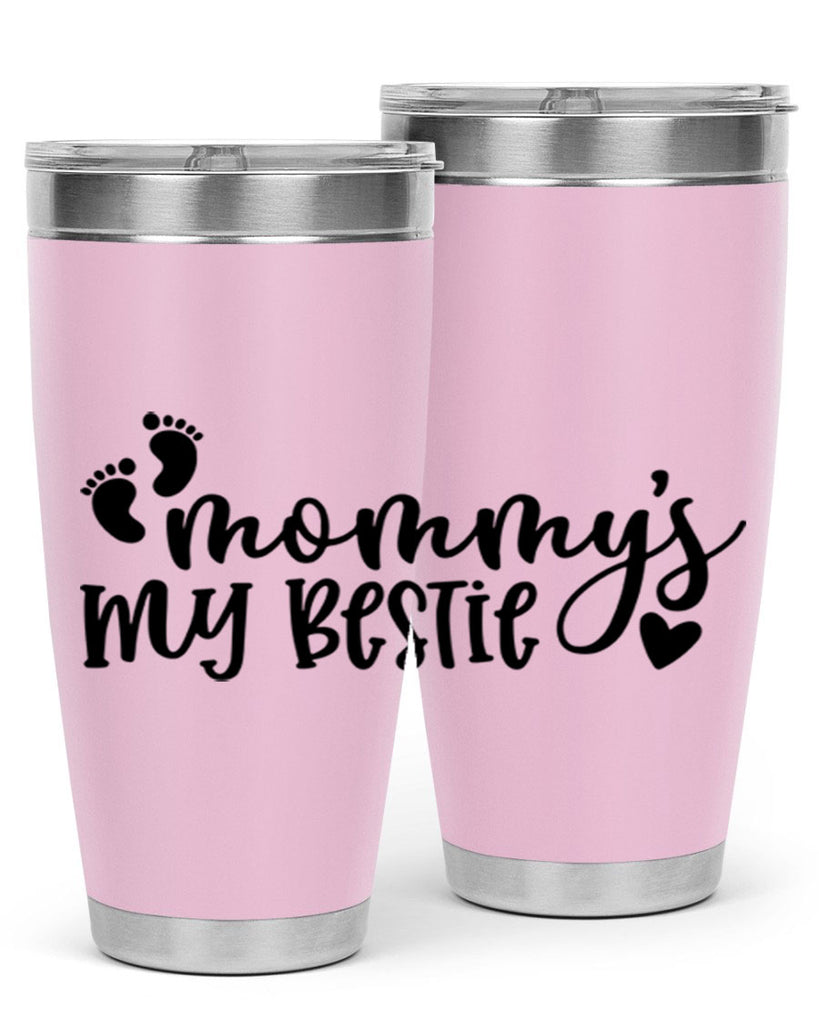 Mommys My Bestie Style 42#- baby- tumbler