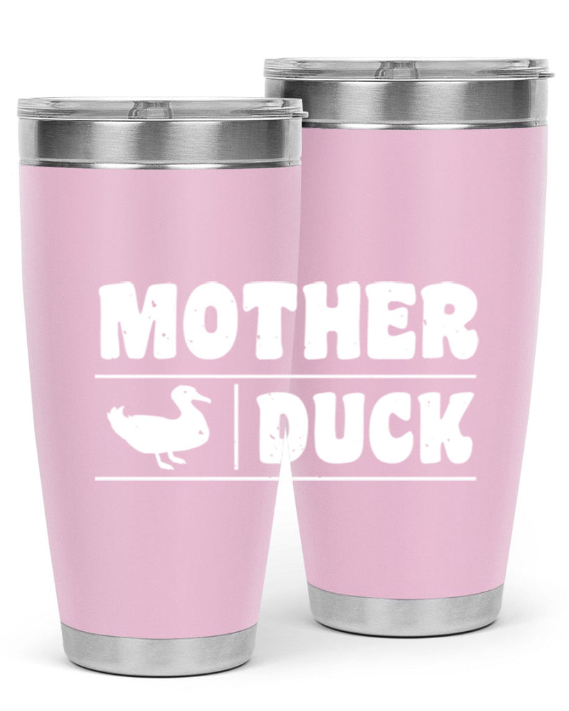 Mother ducker Style 24#- duck- Tumbler