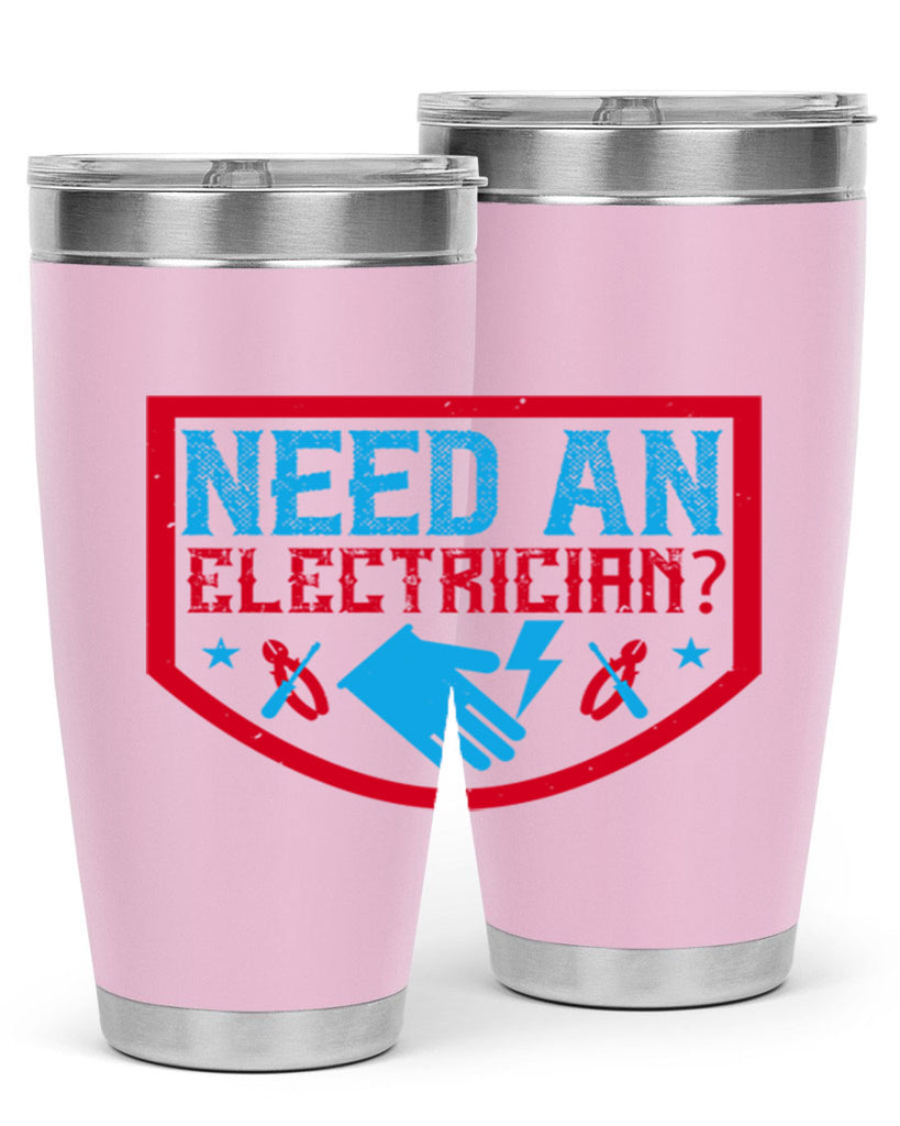 Need an electrician Style 23#- electrician- tumbler