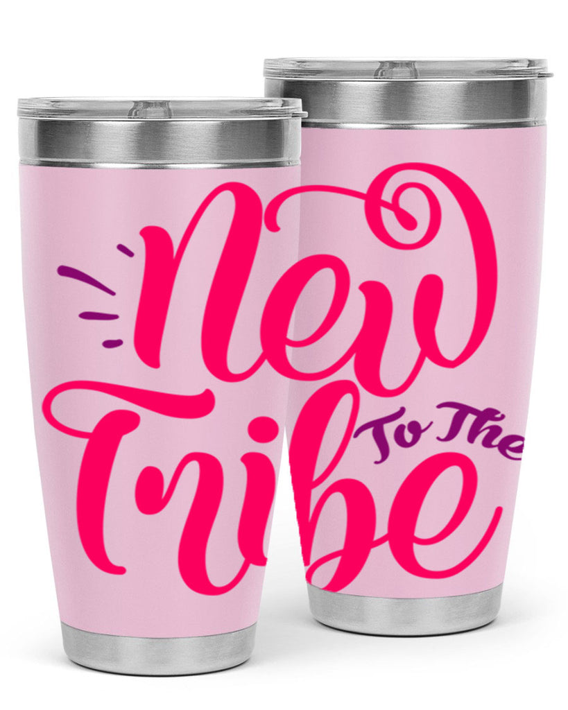New To the Tribe Style 213#- baby- tumbler