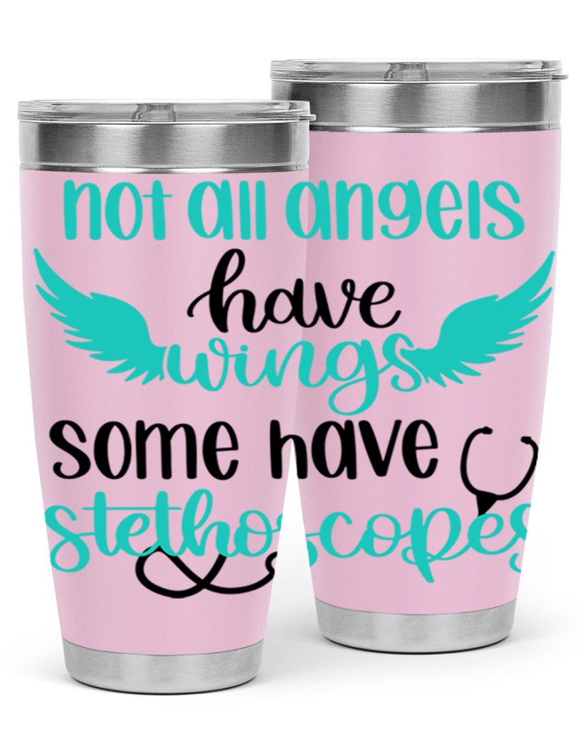 Not All Angels Have Style Style 127#- nurse- tumbler