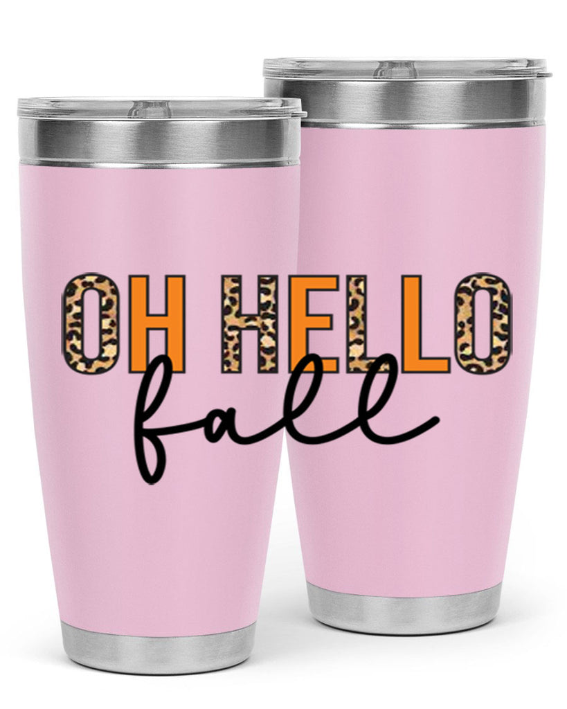 Oh hello fall 451#- fall- Tumbler