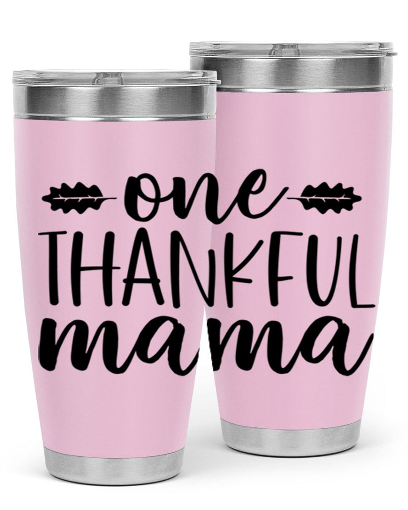 One Thankful Mama 464#- fall- Tumbler