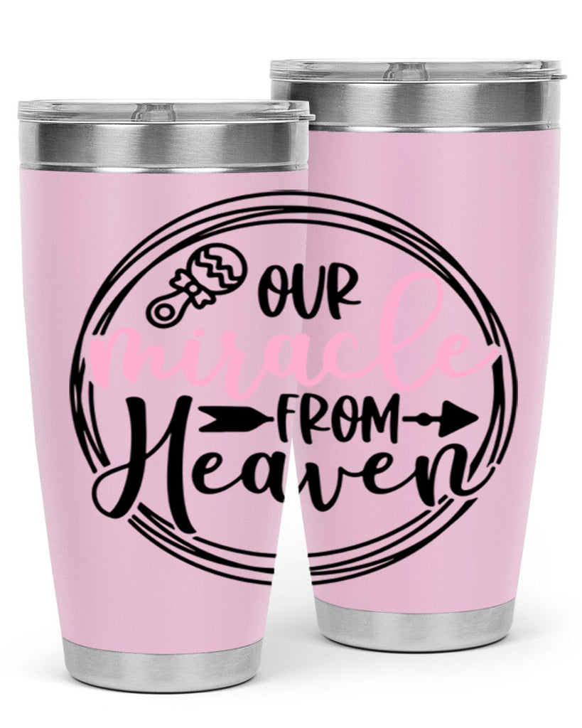 Our Miracle From Heaven Style 33#- baby- tumbler