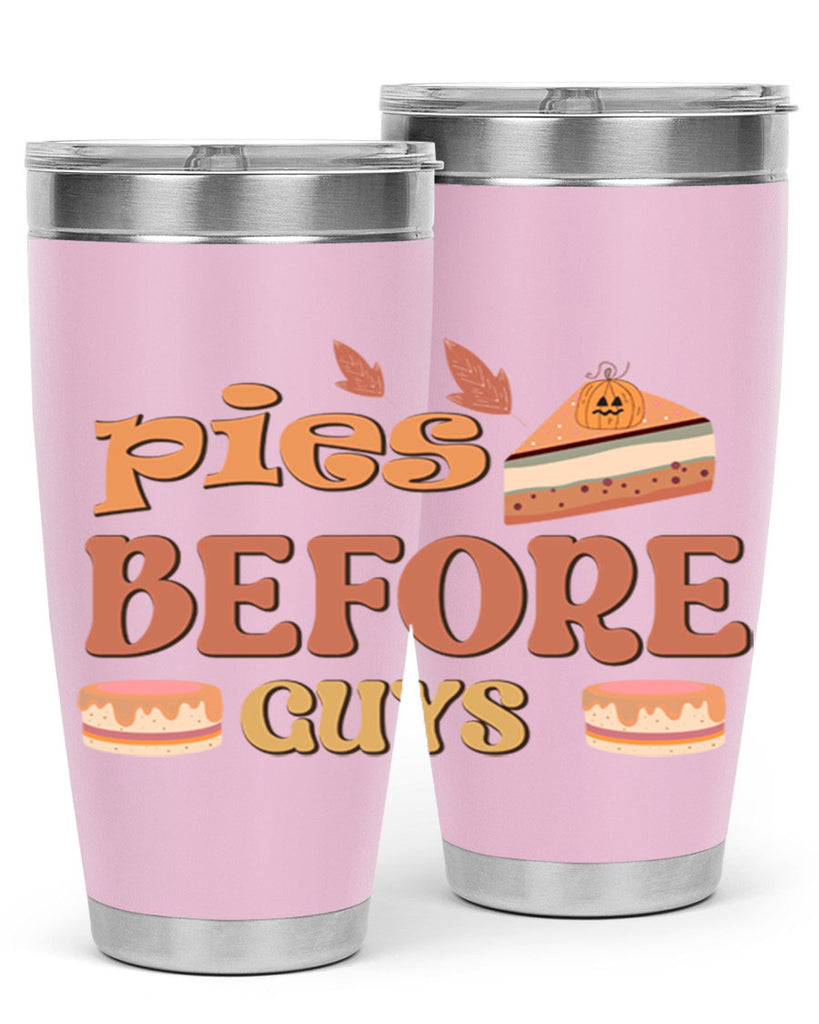 Pies Before Guys 469#- fall- Tumbler