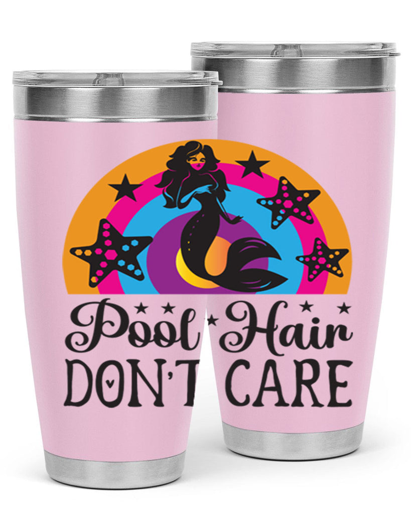 Pool hair dont care 542#- mermaid- Tumbler