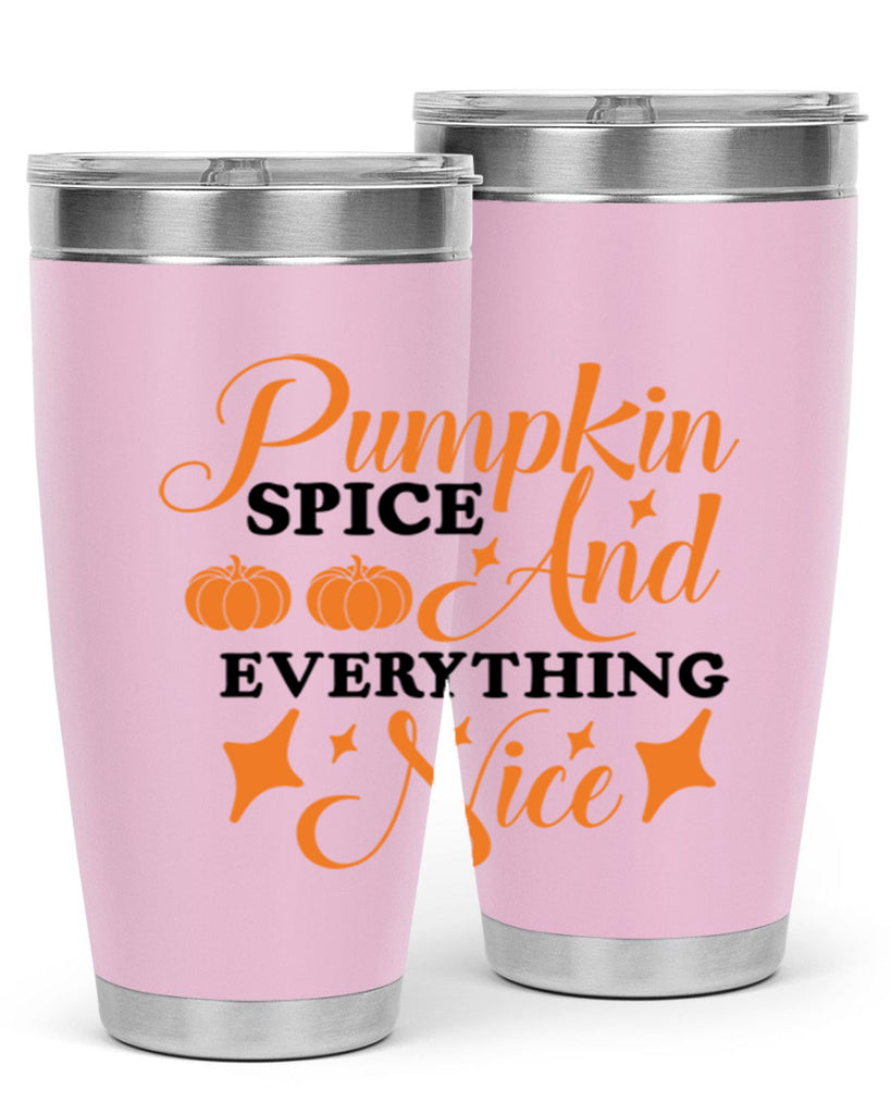 Pumpkin Spice And Everything Nice 541#- fall- Tumbler