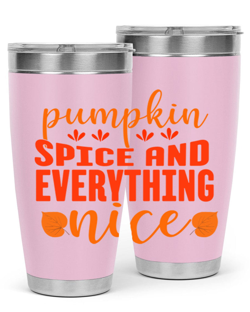 Pumpkin Spice And Everything Nice Design 535#- fall- Tumbler