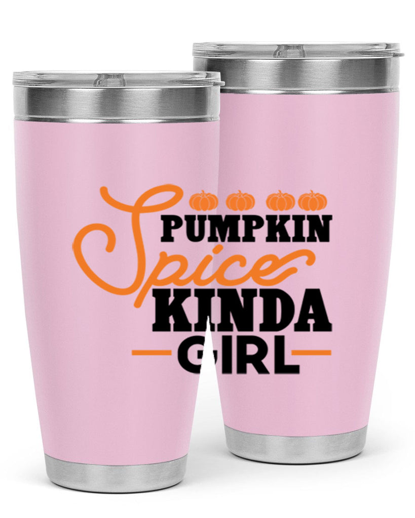 Pumpkin Spice Kinda Girl 552#- fall- Tumbler