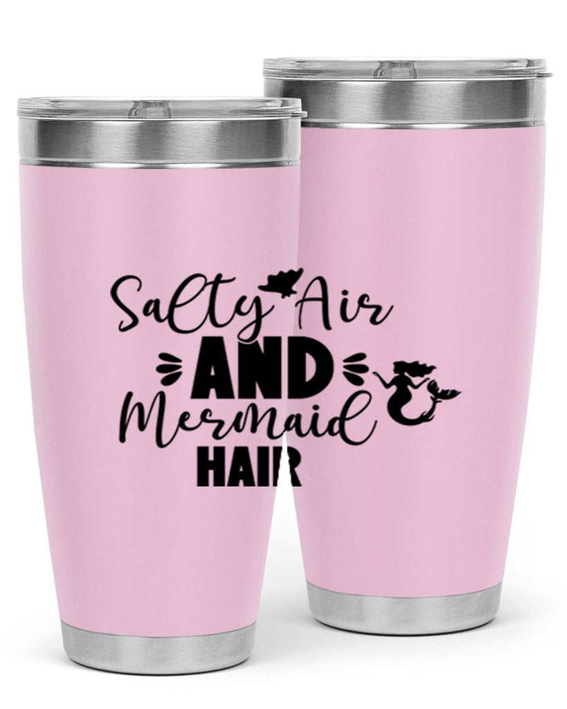 Salty Air And Mermaid Hair 559#- mermaid- Tumbler