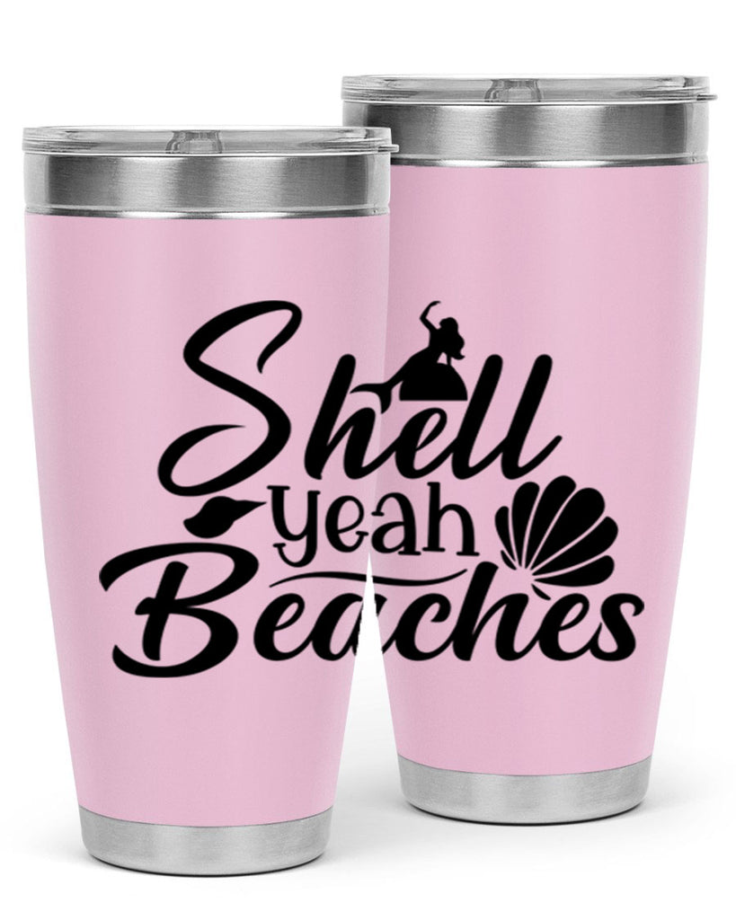 Shell Yeah Beaches 589#- mermaid- Tumbler