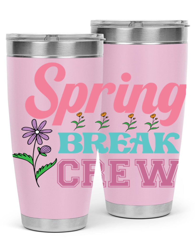 Spring Break Crew  484#- spring- Tumbler