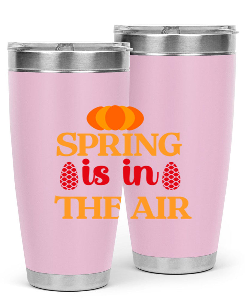 Spring is in the air 466#- spring- Tumbler