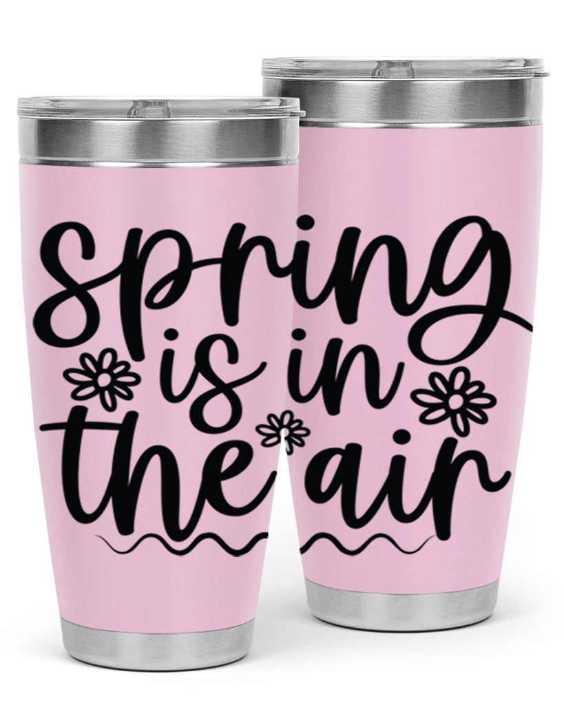 Spring is in the air 504#- spring- Tumbler