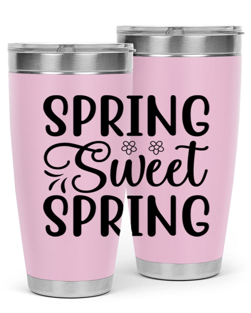 Spring sweet spring  514#- spring- Tumbler