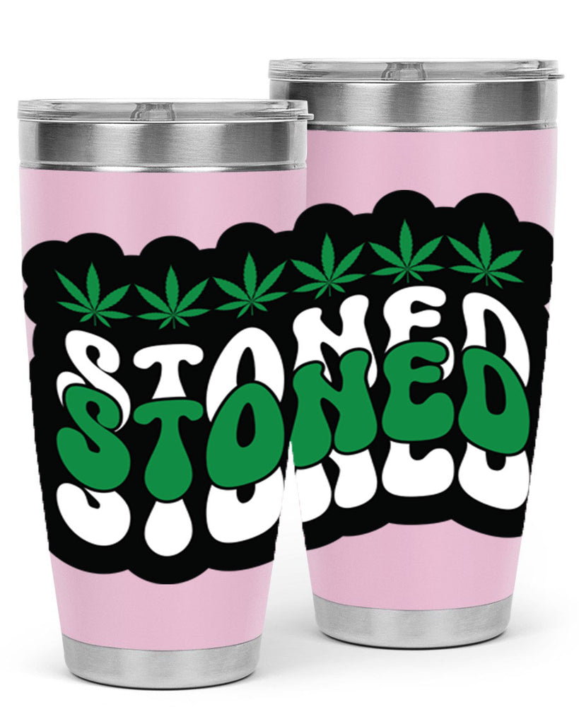 Stoned 255#- marijuana- Tumbler