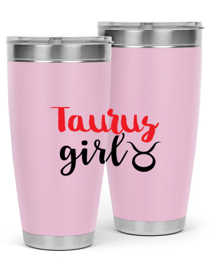 Taurus girl 489#- zodiac- Tumbler