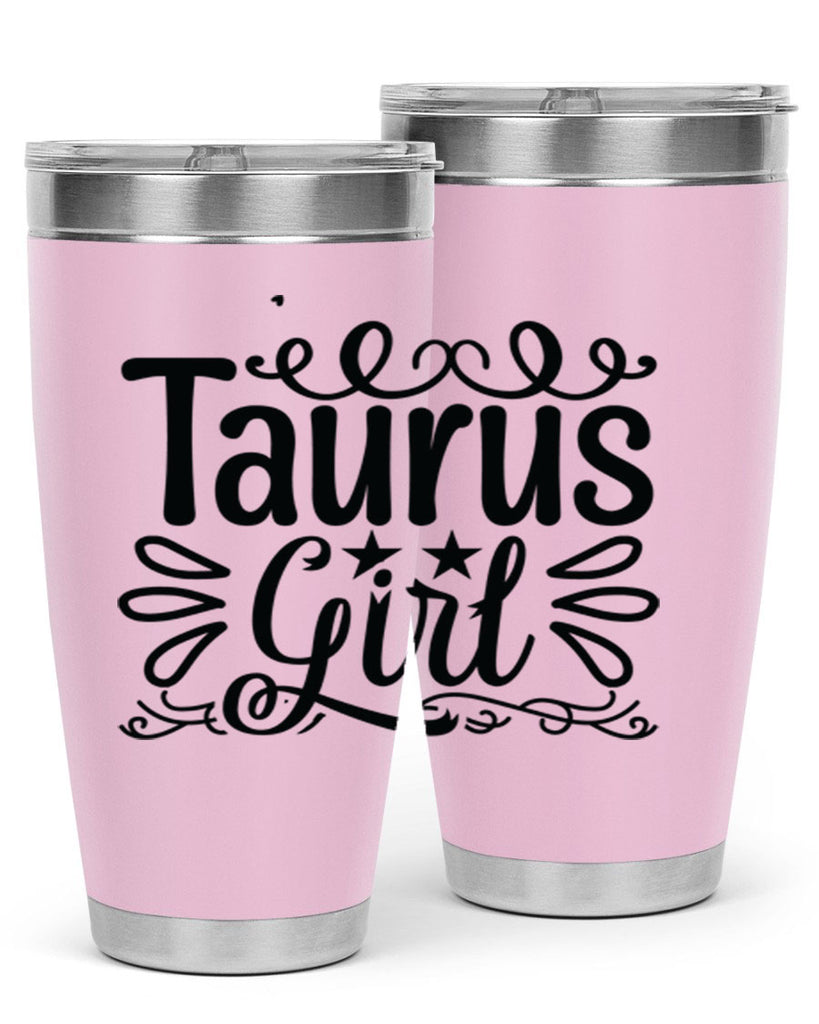 Taurus girl 497#- zodiac- Tumbler