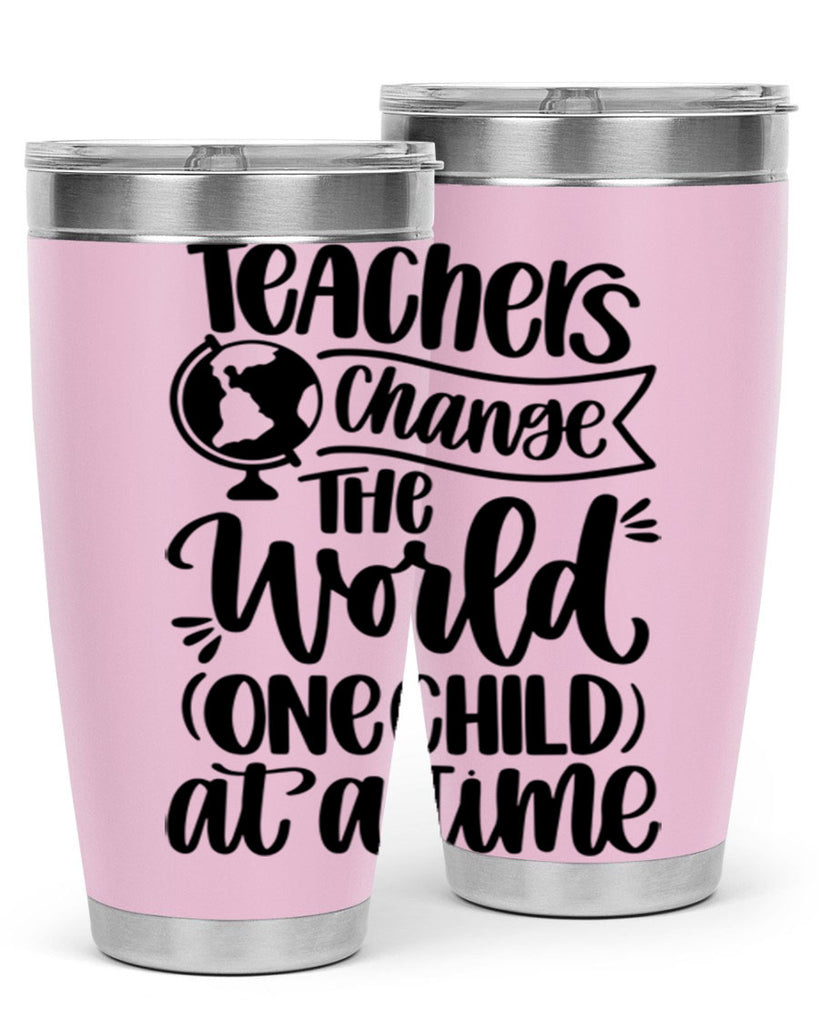 Teachers Change The Style 45#- teacher- tumbler