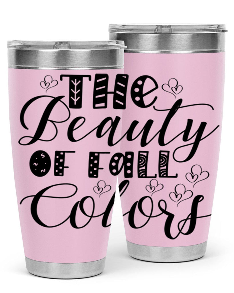 The Beauty Of Fall Colors 612#- fall- Tumbler