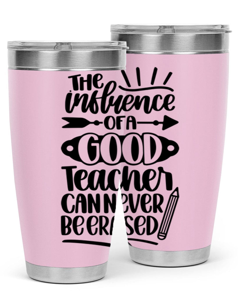 The Influence Of A Good Style 35#- teacher- tumbler