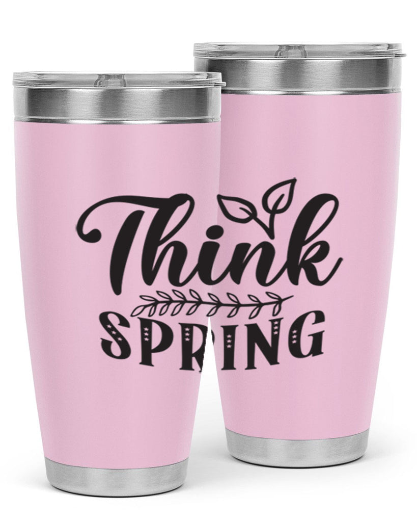 Think spring557#- spring- Tumbler