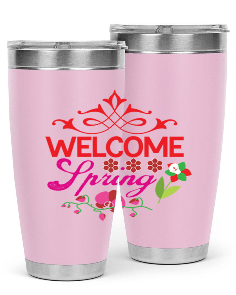 Welcome Spring 580#- spring- Tumbler