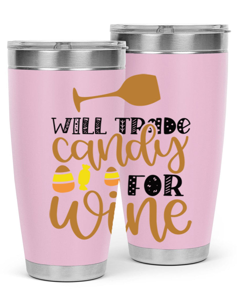 Will Trade Candy For Wine 648#- fall- Tumbler