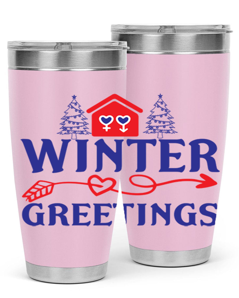 Winter Greetings 551#- winter- Tumbler