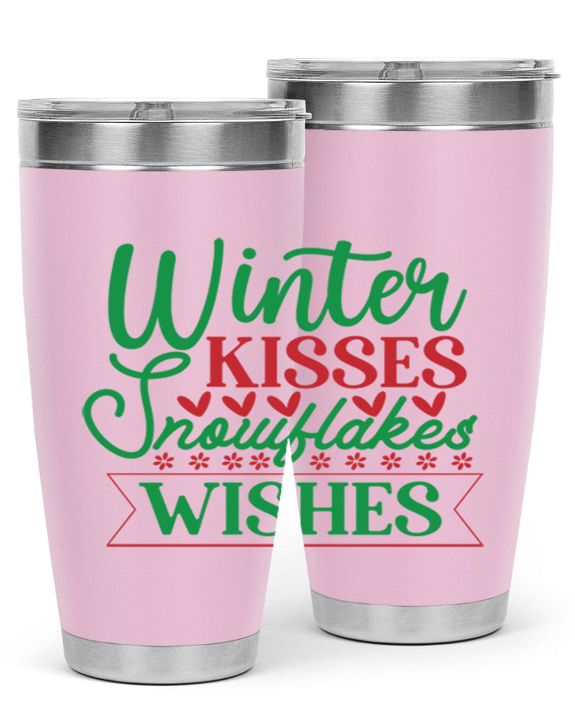 Winter Kisses Snowflakes Wishes 522#- winter- Tumbler