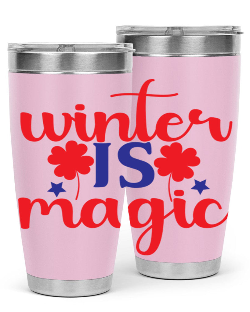 Winter is Magic 556#- winter- Tumbler