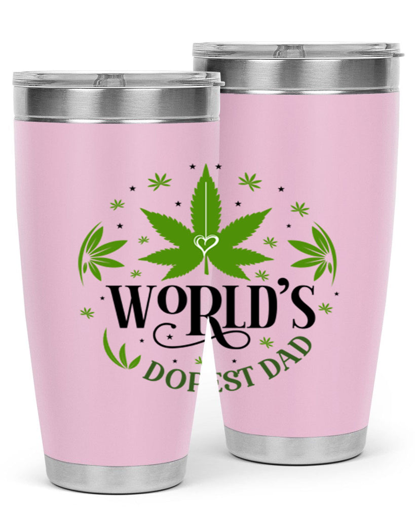 Worlds Dopest Dad 305#- marijuana- Tumbler