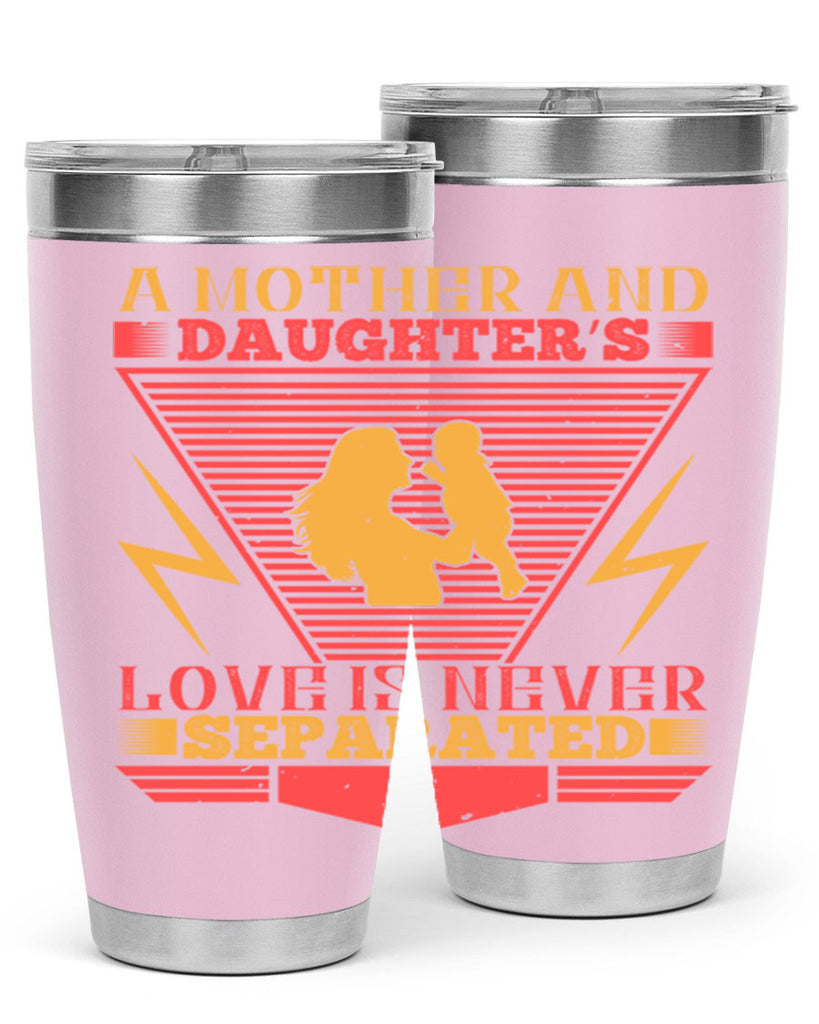 a mother and daughter’s love is never separated 50#- Parents Day- Tumbler