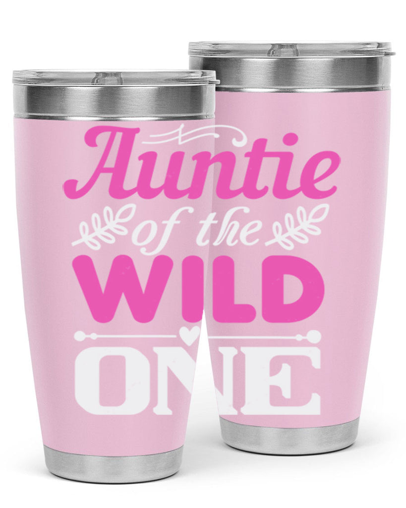 auntie of the wild one Style 63#- aunt- Tumbler