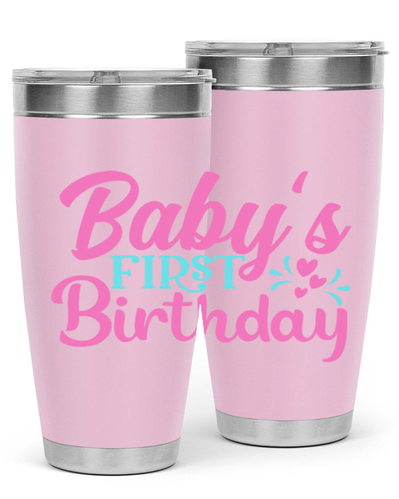 babys first birthday Style 288#- baby- tumbler