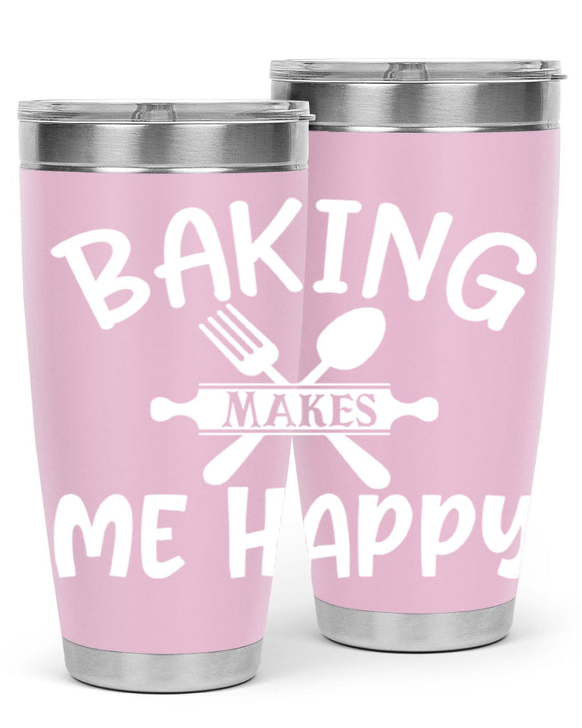 baking makes me happy 54#- kitchen- Tumbler