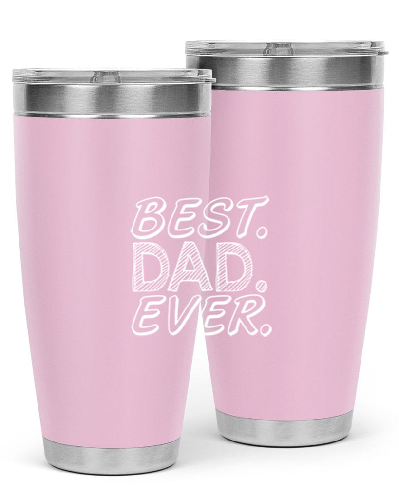 best dad ever 47#- dad- Tumbler