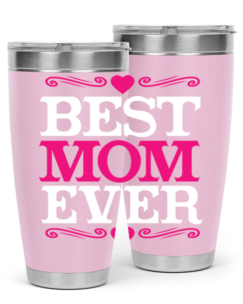 best mom ever 282#- mom- Tumbler