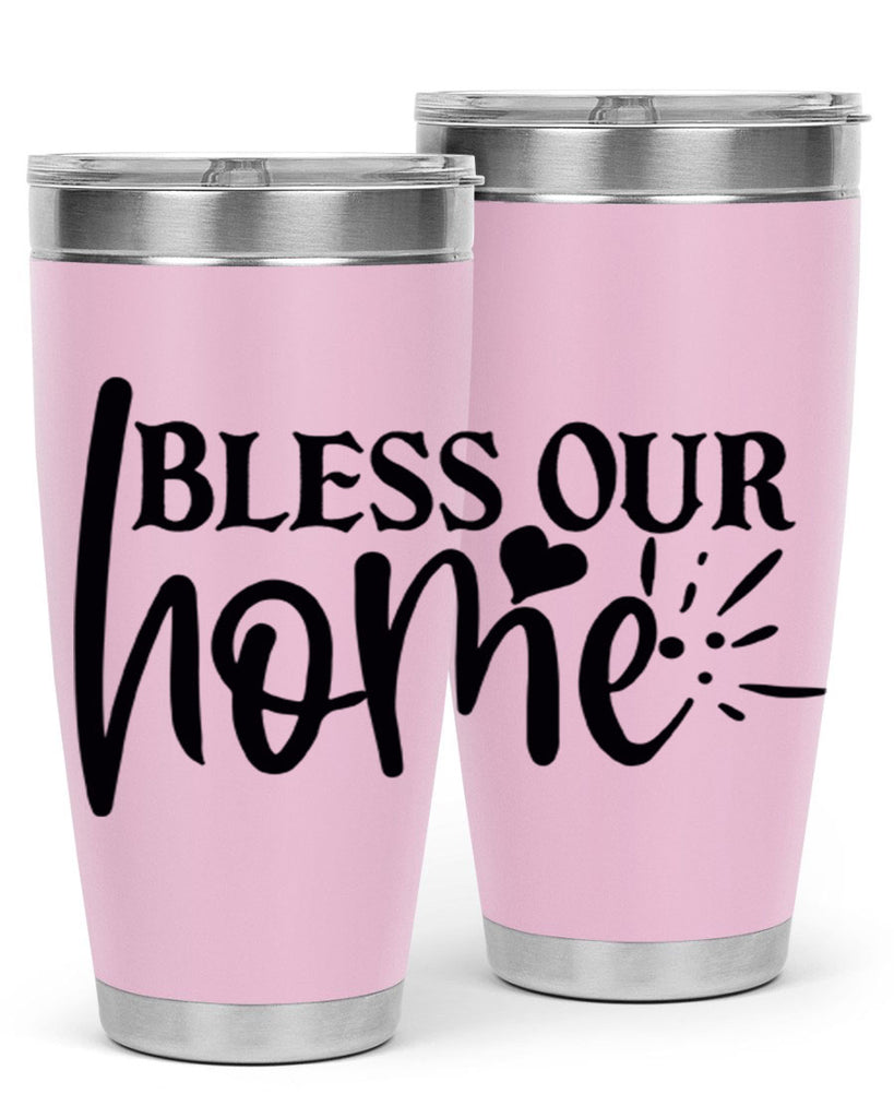 bless our home 86#- home- Tumbler