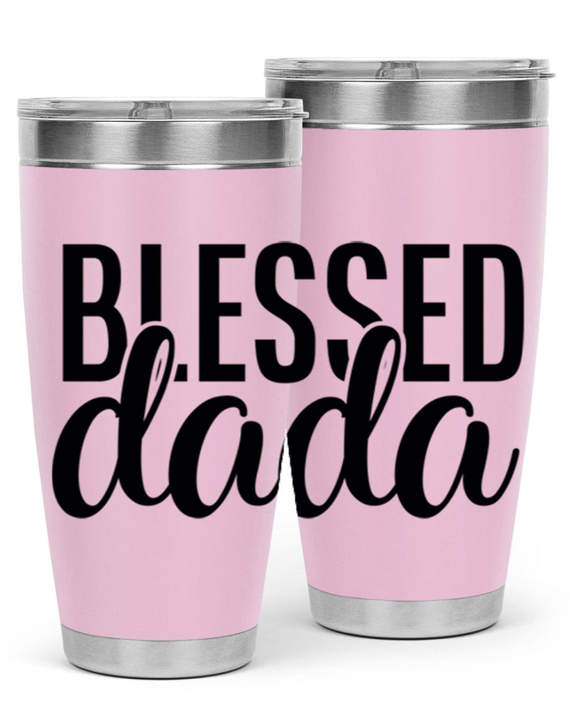 blessed dada 34#- dad- Tumbler