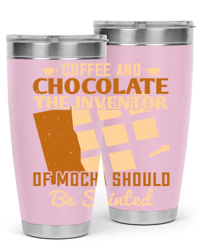 coffee and chocolate—the inventor of mocha should be sainted 42#- chocolate- Tumbler