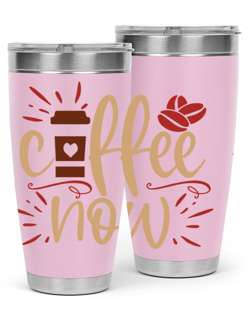 coffee now 216#- coffee- Tumbler