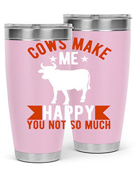 cows make me happy you not so much Style 5#- cow- Tumbler