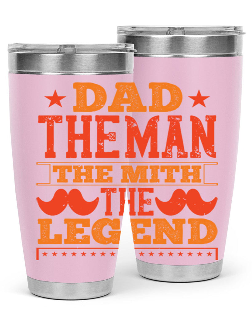 dad the man the mith the legend 262#- fathers day- Tumbler
