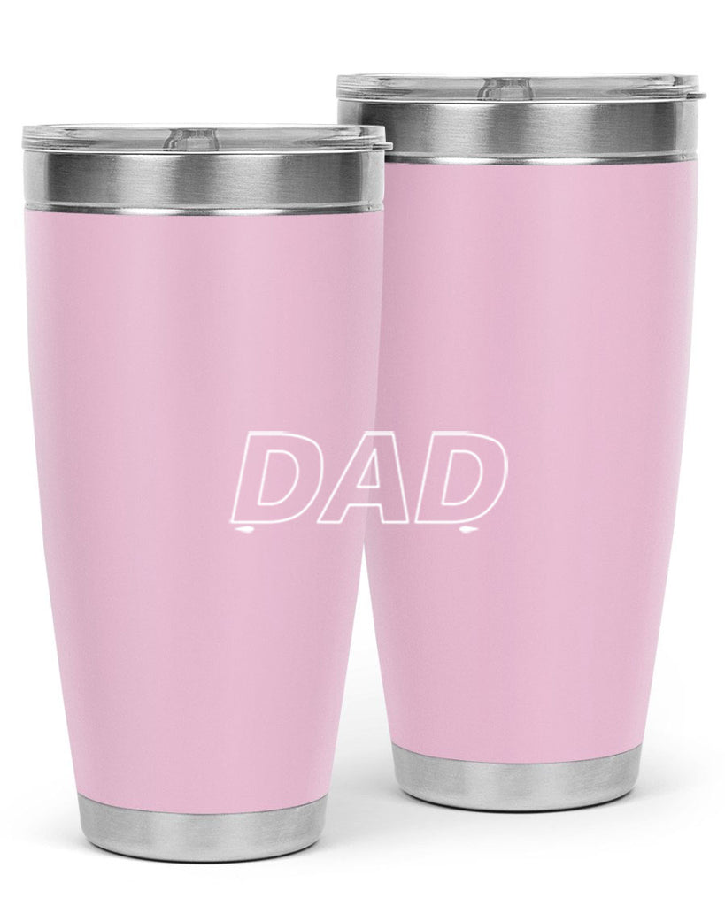 dadd 30#- dad- Tumbler